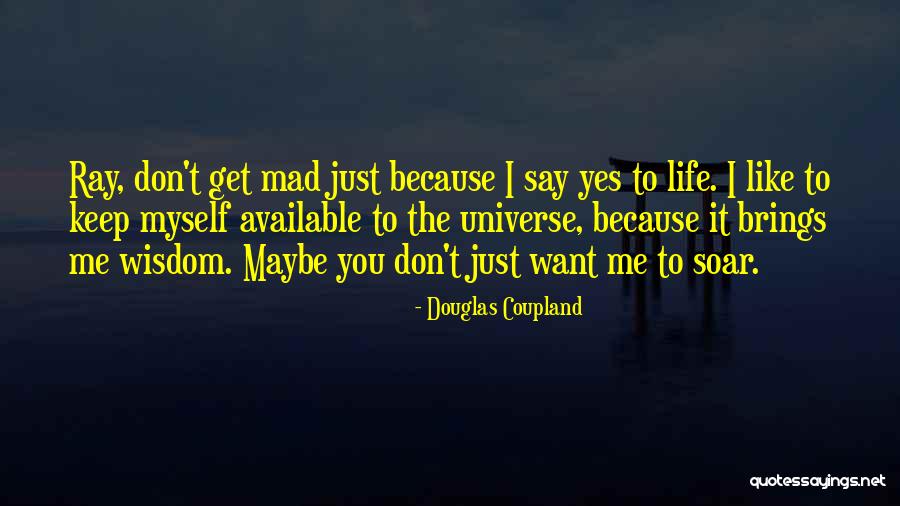La Mandragola Quotes By Douglas Coupland La Mandragola Quotes By Douglas Coupland