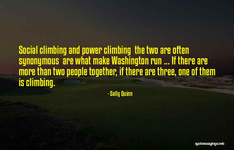 La Marque Texas Quotes By Sally Quinn La Marque Texas Quotes By Sally Quinn