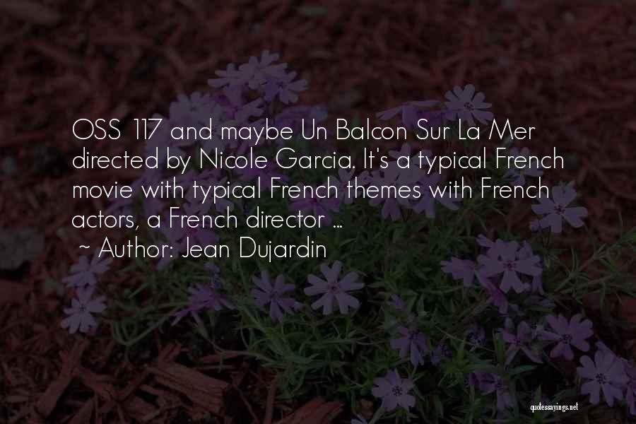 La Mer French Quotes By Jean Dujardin