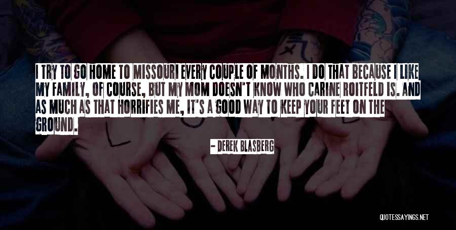La Mere Sauvage Quotes By Derek Blasberg La Mere Sauvage Quotes By Derek Blasberg