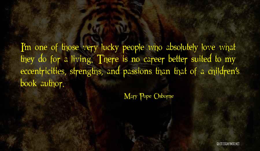 La Mere Sauvage Quotes By Mary Pope Osborne La Mere Sauvage Quotes By Mary Pope Osborne