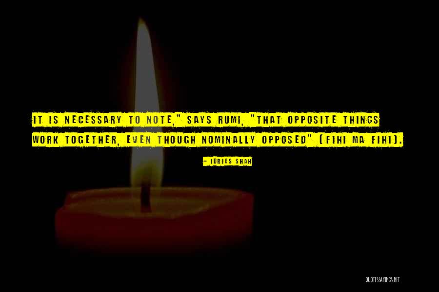 La Mousse Desserts Quotes By Idries Shah La Mousse Desserts Quotes By Idries Shah