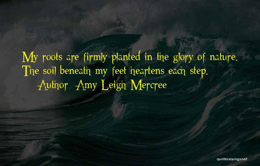 La Nature Quotes By Amy Leigh Mercree