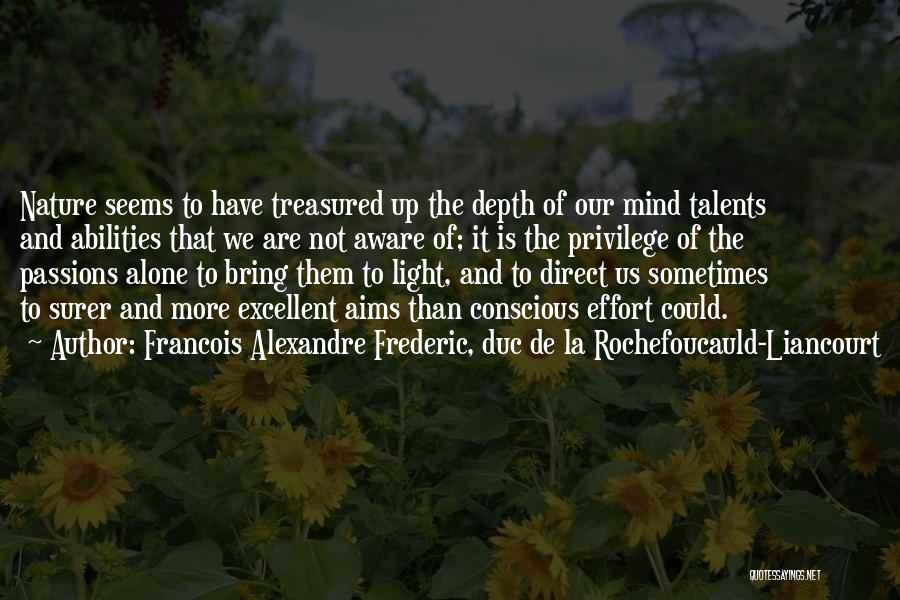 La Nature Quotes By Francois Alexandre Frederic, Duc De La Rochefoucauld-Liancourt