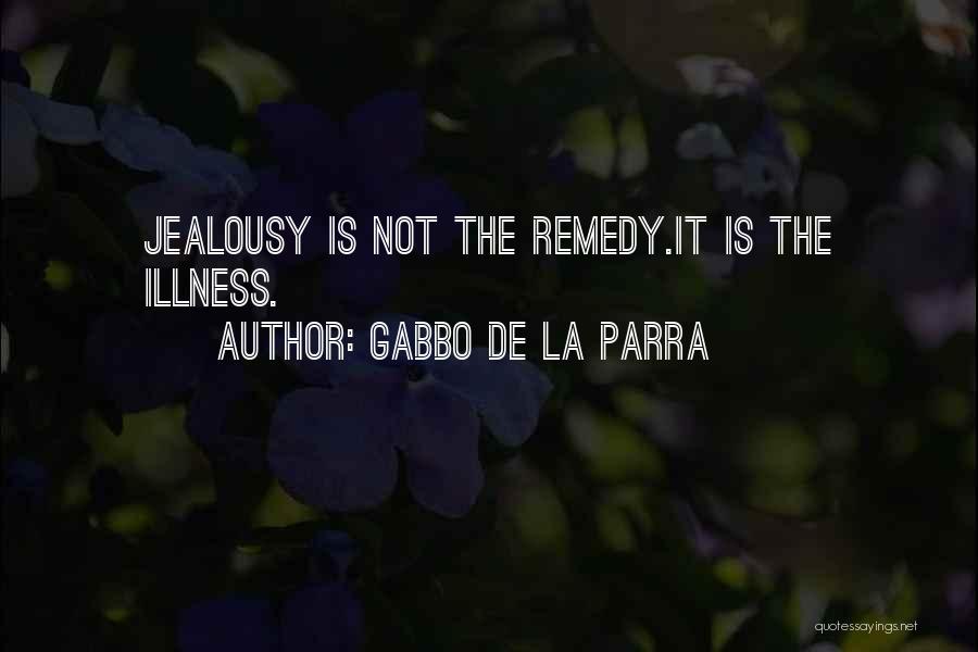 La Nature Quotes By Gabbo De La Parra