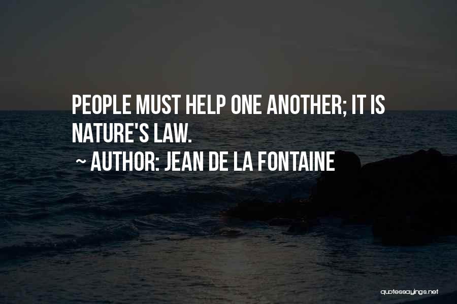 La Nature Quotes By Jean De La Fontaine