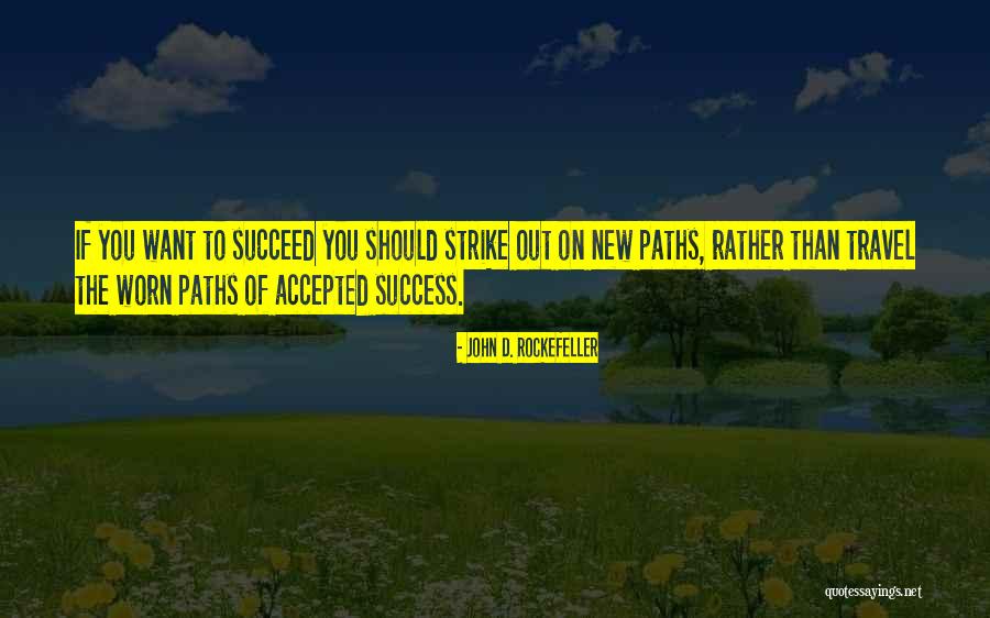 La Orden De Las Cosas Quotes By John D. Rockefeller La Orden De Las Cosas Quotes By John D. Rockefeller