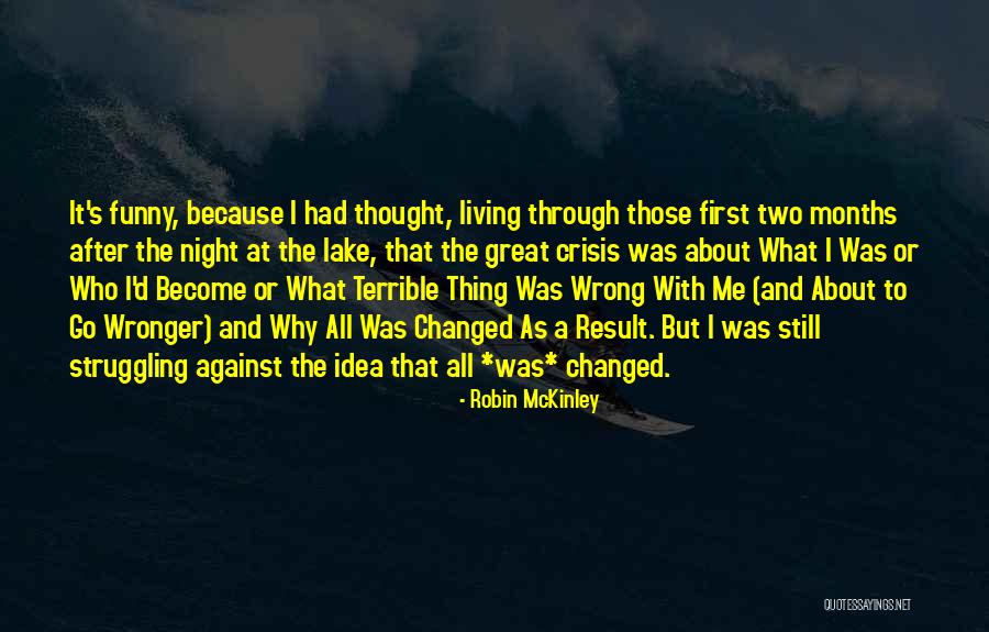 La Orden De Las Cosas Quotes By Robin McKinley La Orden De Las Cosas Quotes By Robin McKinley
