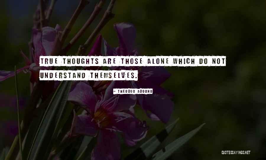 La Pausa Basenotes Quotes By Theodor Adorno La Pausa Basenotes Quotes By Theodor Adorno