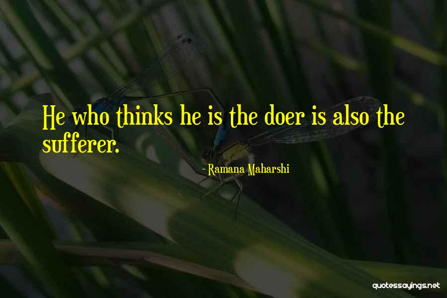 La Pausa Restaurant Quotes By Ramana Maharshi La Pausa Restaurant Quotes By Ramana Maharshi