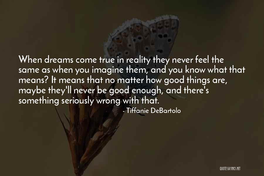 La Pietra Tuition Quotes By Tiffanie DeBartolo La Pietra Tuition Quotes By Tiffanie DeBartolo