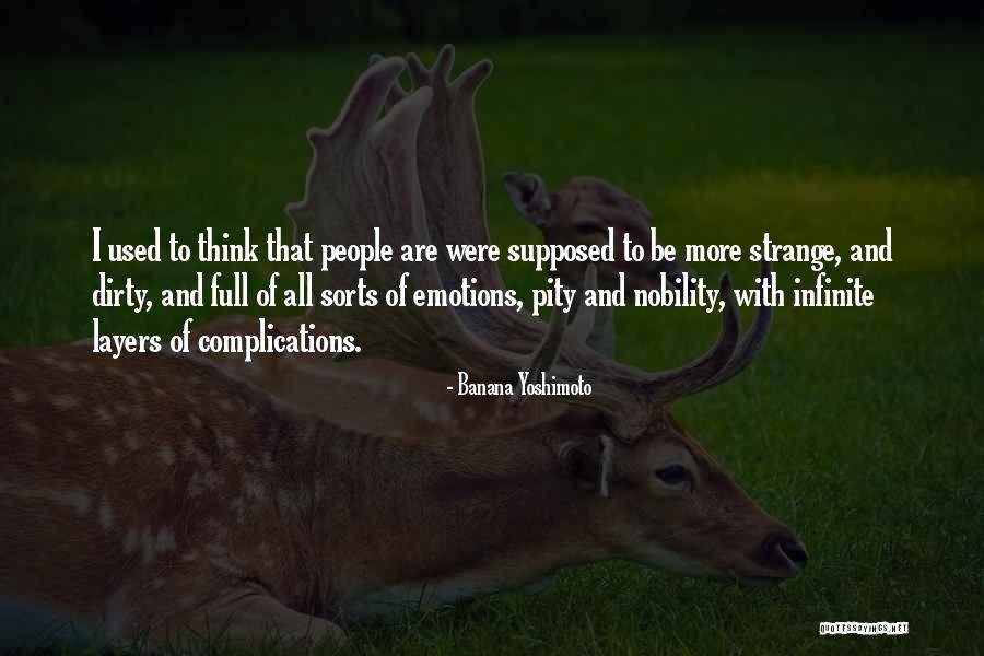 La Pines Quotes By Banana Yoshimoto La Pines Quotes By Banana Yoshimoto
