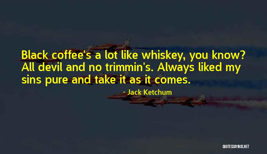 La Plaine Quotes By Jack Ketchum La Plaine Quotes By Jack Ketchum