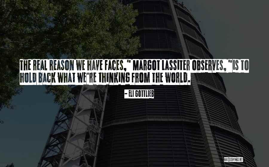La Poulet Quotes By Eli Gottlieb La Poulet Quotes By Eli Gottlieb