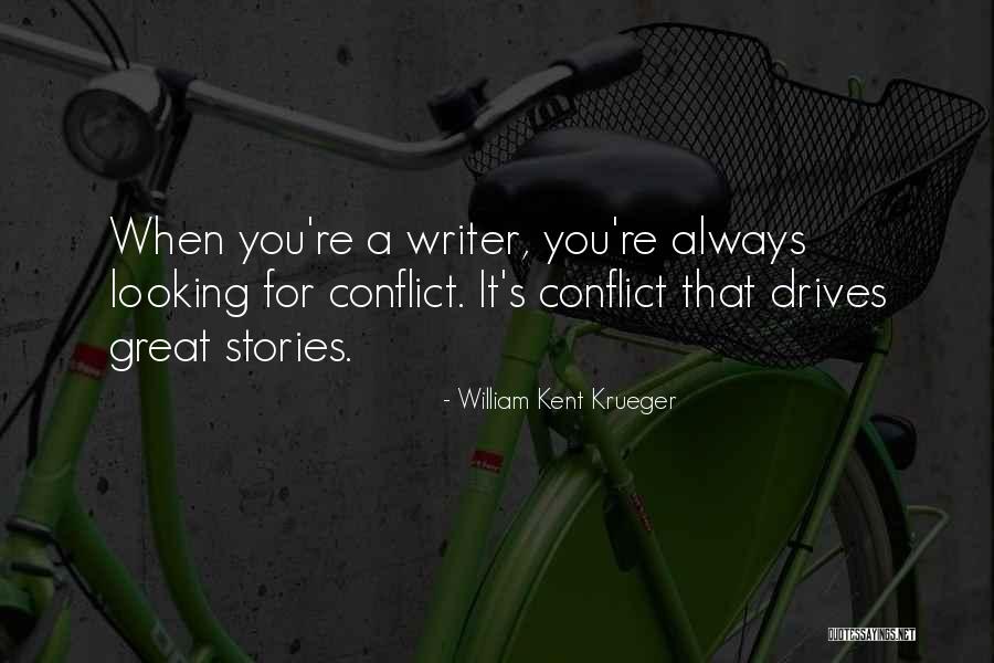 La Primera Vez Quotes By William Kent Krueger La Primera Vez Quotes By William Kent Krueger