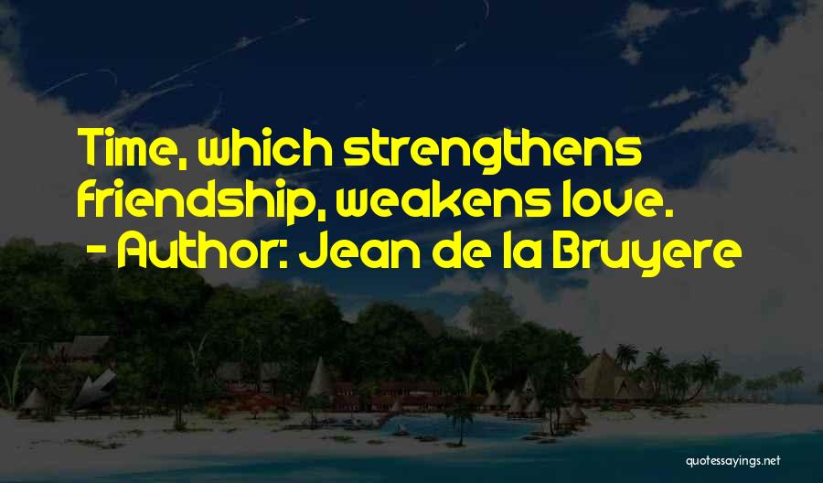 La Quotes By Jean De La Bruyere