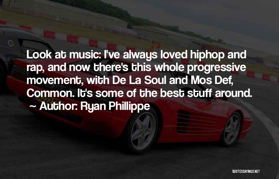 La Rap Quotes By Ryan Phillippe