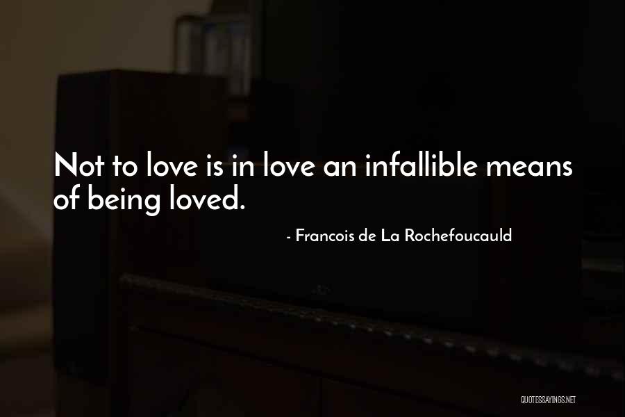La Rochefoucauld Love Quotes By Francois De La Rochefoucauld