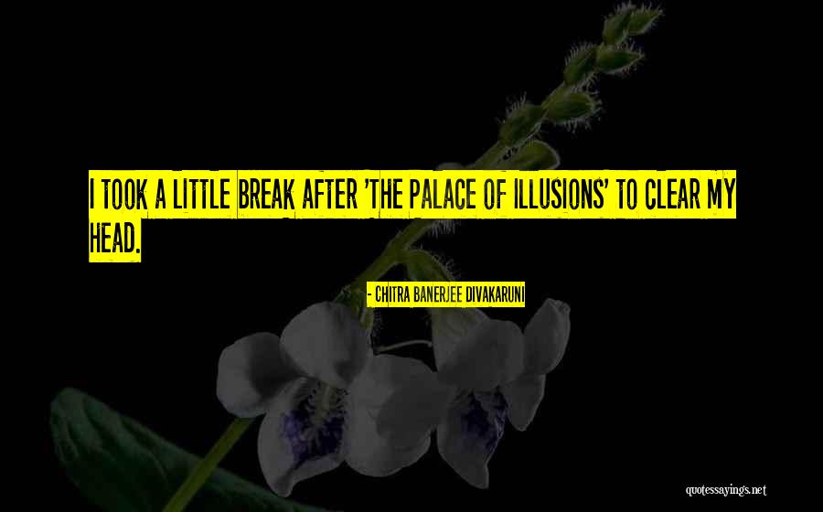 La Roux Portland Quotes By Chitra Banerjee Divakaruni La Roux Portland Quotes By Chitra Banerjee Divakaruni