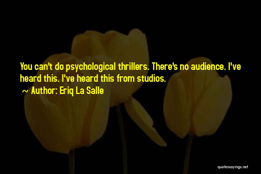 La Salle Quotes By Eriq La Salle