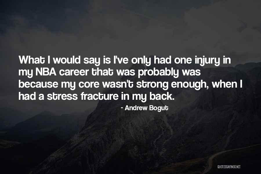 La Sauzaie Quotes By Andrew Bogut La Sauzaie Quotes By Andrew Bogut