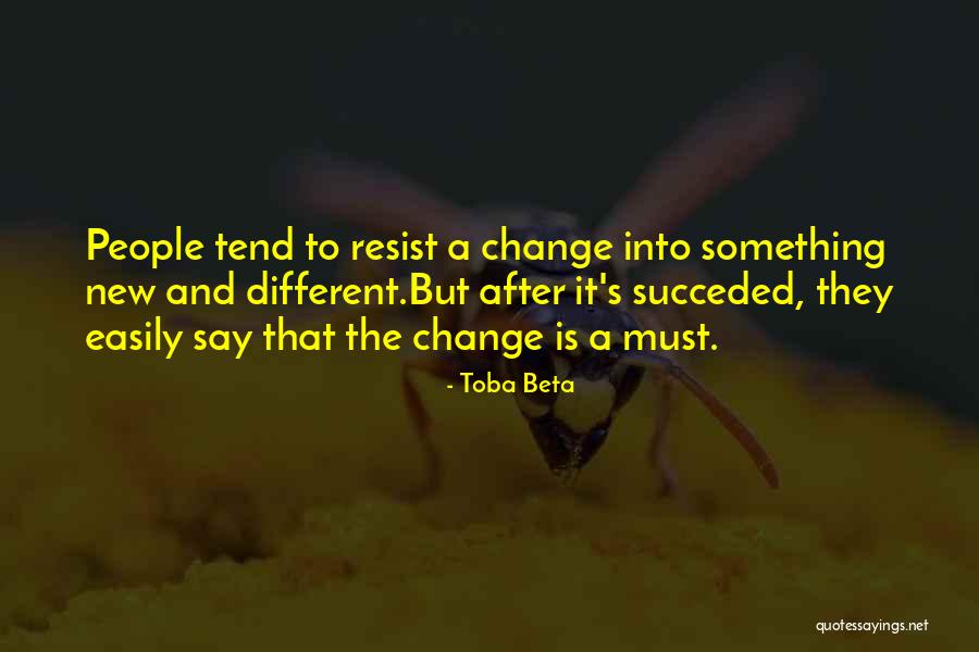 La Sauzaie Quotes By Toba Beta La Sauzaie Quotes By Toba Beta