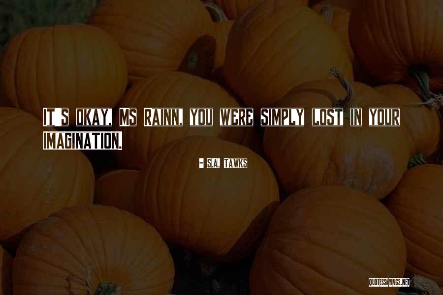 La Speech Quotes By S.A. Tawks La Speech Quotes By S.A. Tawks
