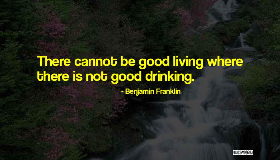 La Storia Merlot Quotes By Benjamin Franklin La Storia Merlot Quotes By Benjamin Franklin