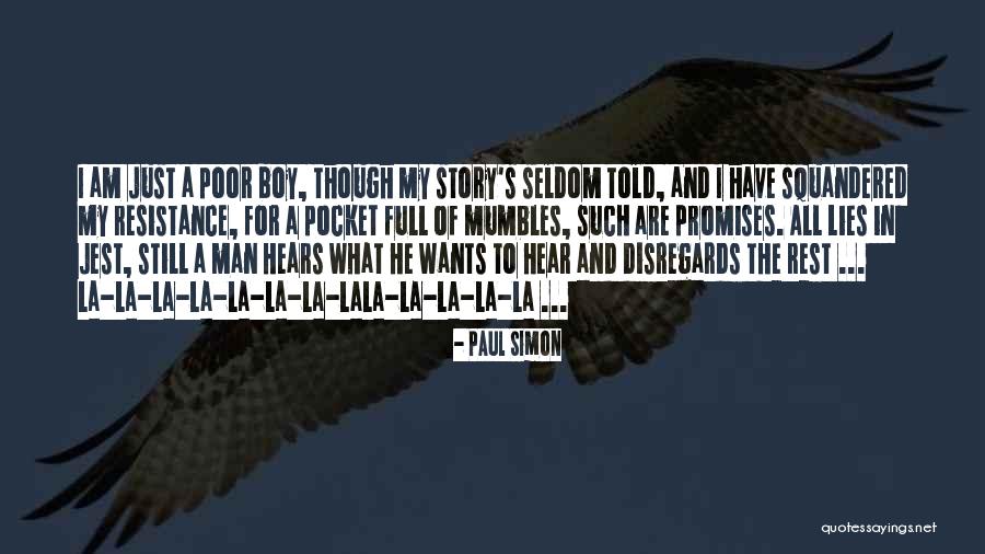 La Story Quotes By Paul Simon La Story Quotes By Paul Simon