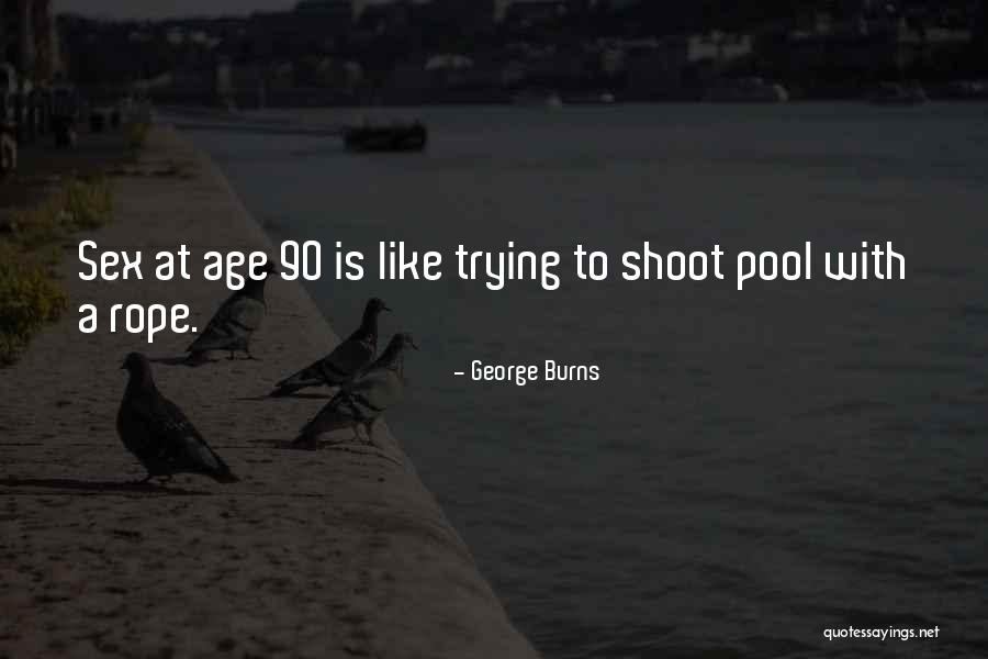 La Tagliata Quotes By George Burns La Tagliata Quotes By George Burns