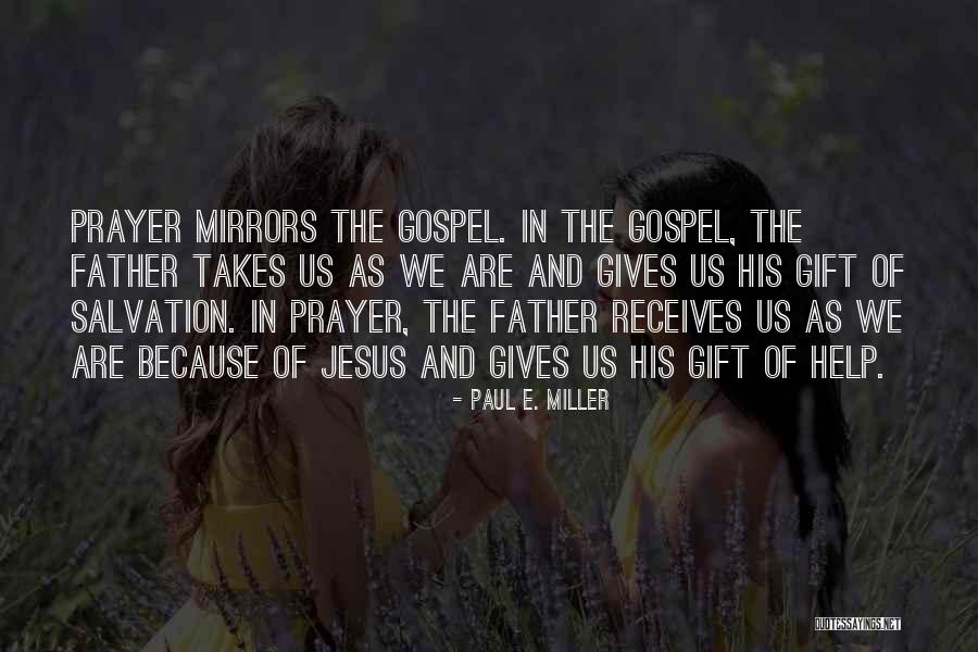 La Taille De La Quotes By Paul E. Miller La Taille De La Quotes By Paul E. Miller