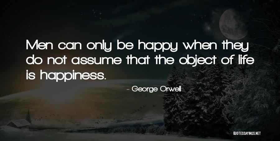 La Tinka Peruana Quotes By George Orwell La Tinka Peruana Quotes By George Orwell