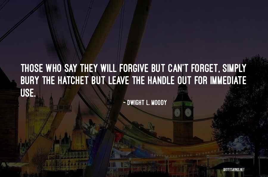 La Victoire Handbags Quotes By Dwight L. Moody La Victoire Handbags Quotes By Dwight L. Moody