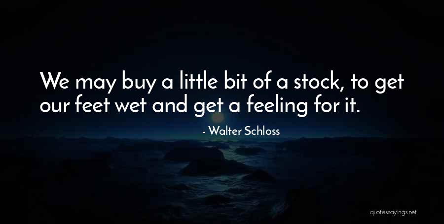 La Victoire Handbags Quotes By Walter Schloss La Victoire Handbags Quotes By Walter Schloss