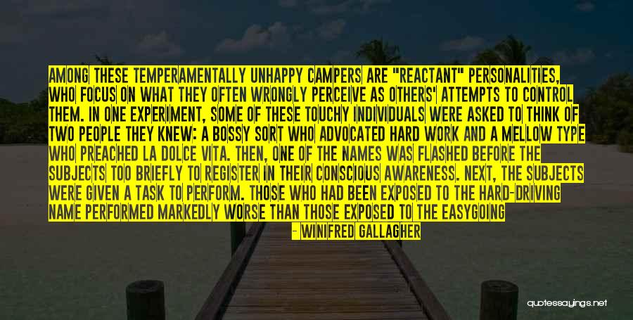 La Vita Quotes By Winifred Gallagher La Vita Quotes By Winifred Gallagher