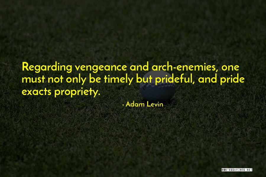 La Volpe Quotes By Adam Levin La Volpe Quotes By Adam Levin