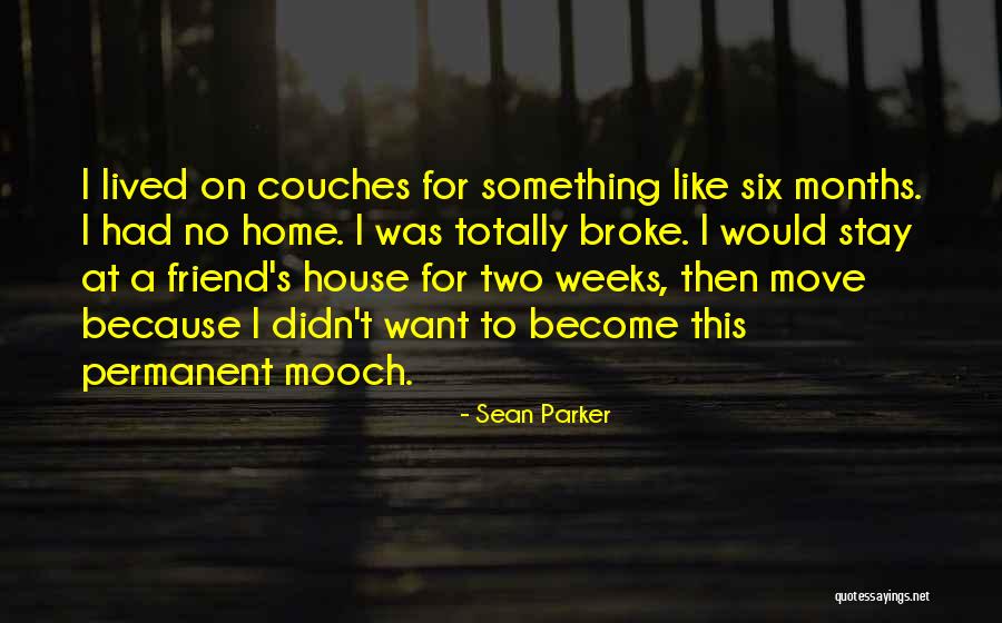 La Volpe Quotes By Sean Parker La Volpe Quotes By Sean Parker