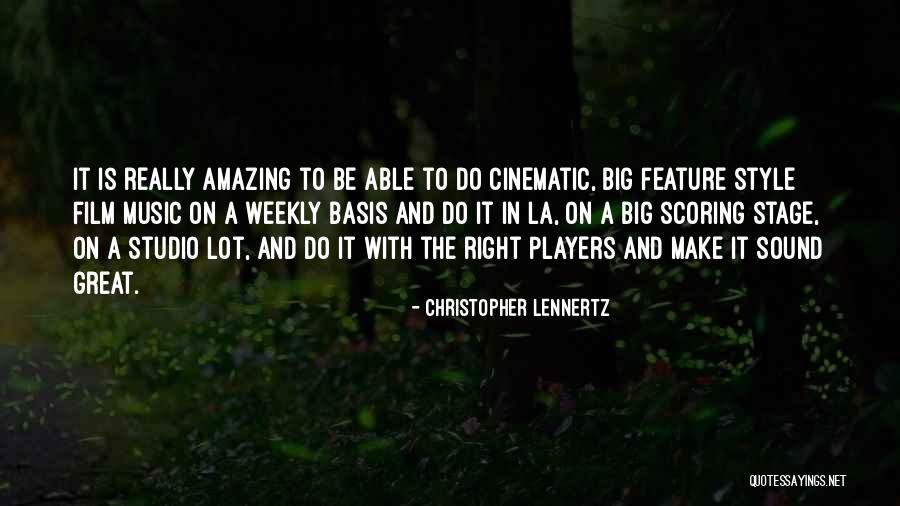 La Weekly Quotes By Christopher Lennertz La Weekly Quotes By Christopher Lennertz