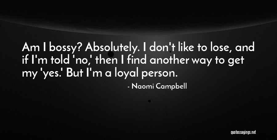 La Zampa Quotes By Naomi Campbell La Zampa Quotes By Naomi Campbell