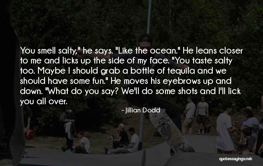 Laa Quotes By Jillian Dodd Laa Quotes By Jillian Dodd