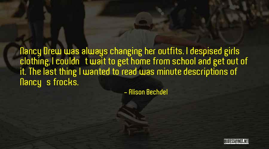 Laakkonen Oulu Quotes By Alison Bechdel Laakkonen Oulu Quotes By Alison Bechdel