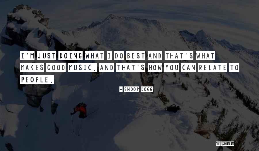 Laare Dance Quotes By Snoop Dogg Laare Dance Quotes By Snoop Dogg