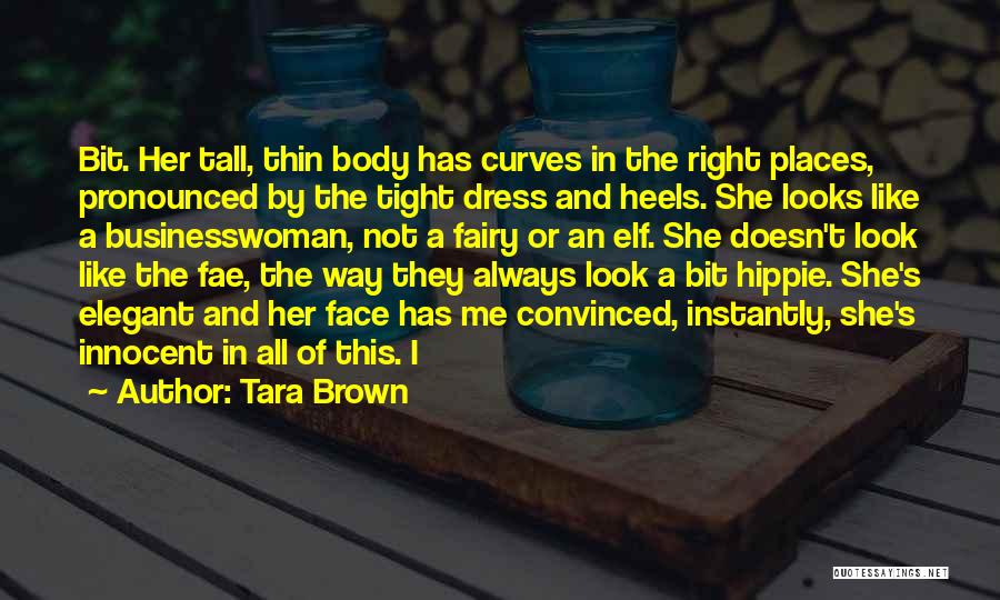 Laavu Sweden Quotes By Tara Brown