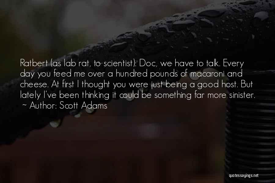 Lab Rat Quotes By Scott Adams