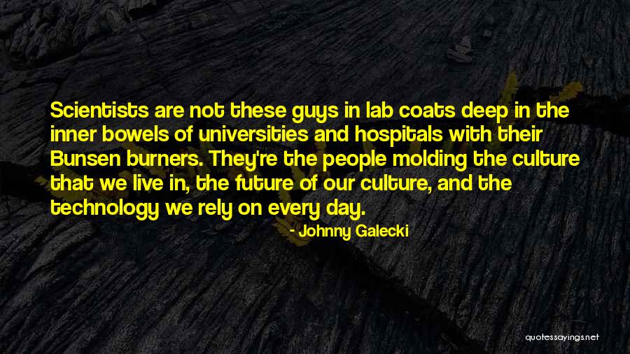 Lab Scientists Quotes By Johnny Galecki Lab Scientists Quotes By Johnny Galecki