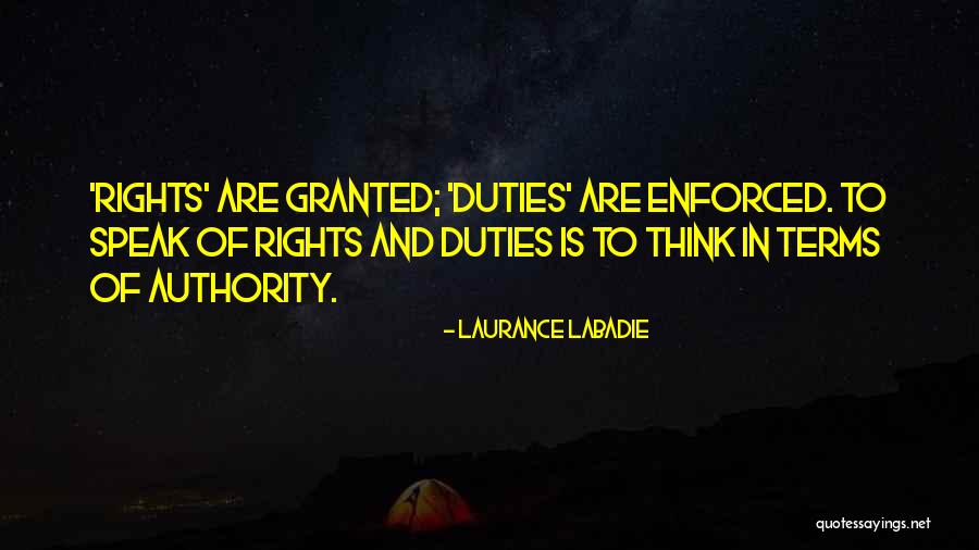 Labadie Quotes By Laurance Labadie Labadie Quotes By Laurance Labadie