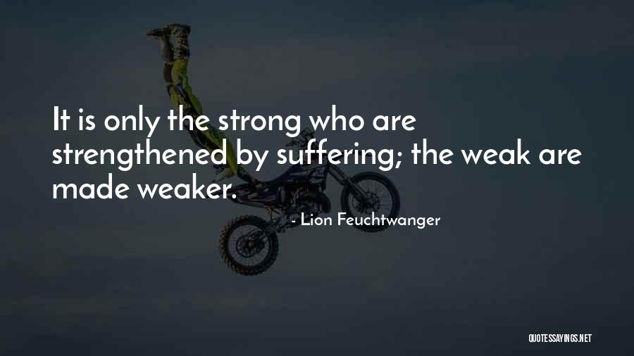 Labai Gra Us Quotes By Lion Feuchtwanger Labai Gra Us Quotes By Lion Feuchtwanger