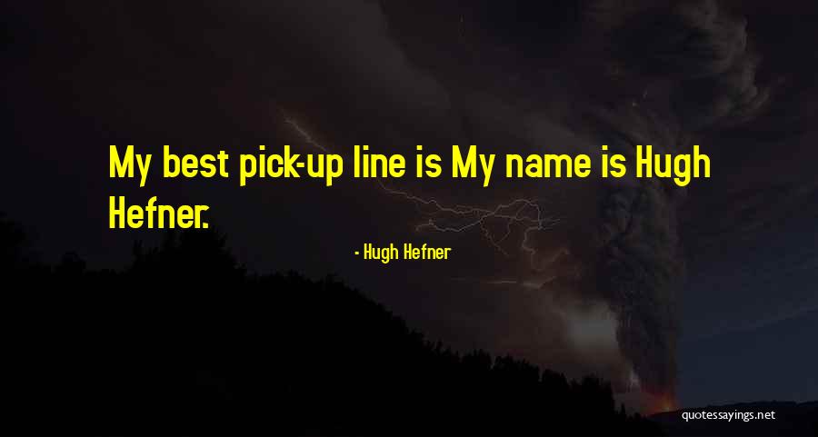 Labalog Quotes By Hugh Hefner Labalog Quotes By Hugh Hefner