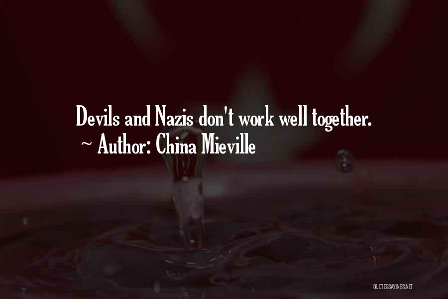 Labanna Quotes By China Mieville