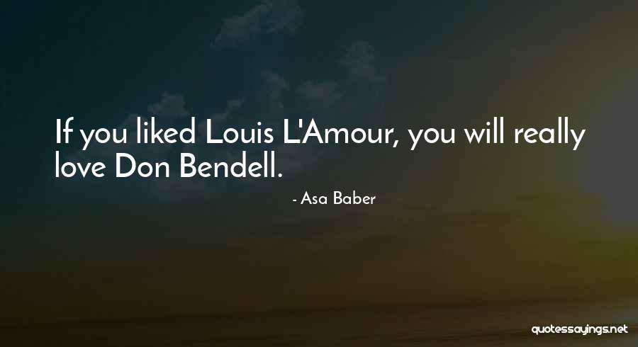Labarbera Family Quotes By Asa Baber Labarbera Family Quotes By Asa Baber